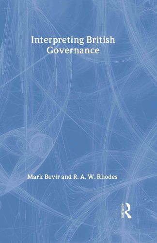 Cover image for Interpreting British Governance