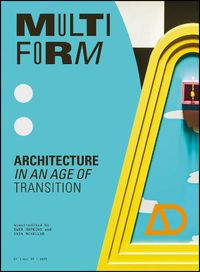 Cover image for Multiform: Architecture in an Age of Transition