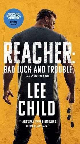 Reacher: Bad Luck and Trouble (Movie Tie-In)