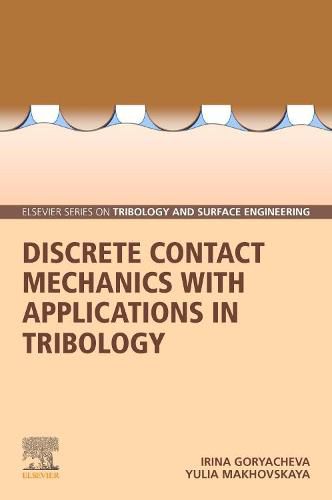 Cover image for Discrete Contact Mechanics with Applications in Tribology