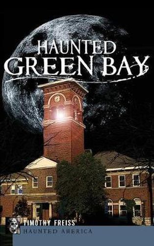 Cover image for Haunted Green Bay