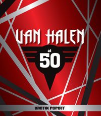 Cover image for Van Halen at 50