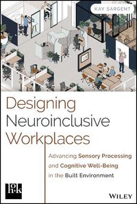 Cover image for Designing Neuroinclusive Workplaces