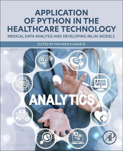 Cover image for Application of Python in the Healthcare Technology