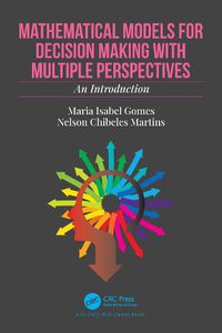 Cover image for Mathematical Models for Decision Making with Multiple Perspectives: An Introduction