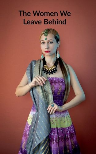 Cover image for The Women We Leave Behind