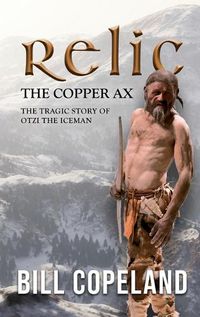 Cover image for Relic the Copper Ax