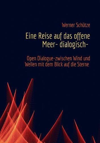 Cover image for Eine Reise auf das offene Meer- dialogisch-