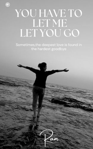 Cover image for You Have To Let Me Let You Go