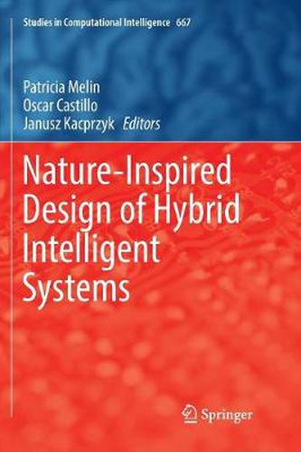 Cover image for Nature-Inspired Design of Hybrid Intelligent Systems