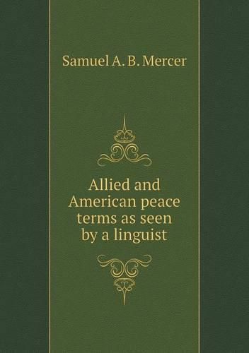 Allied and American peace terms as seen by a linguist