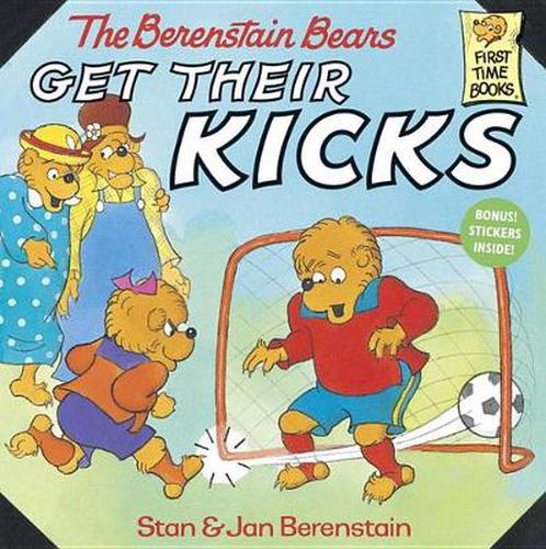 The Berenstain Bears Get Their Kicks