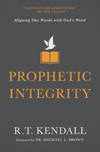 Prophetic Integrity: Aligning Our Words with God's Word