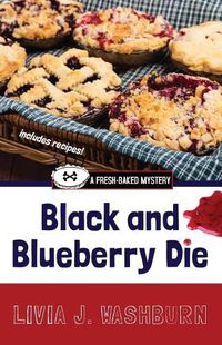 Cover image for Black and Blueberry Die