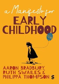 Cover image for A Manifesto for Early Childhood