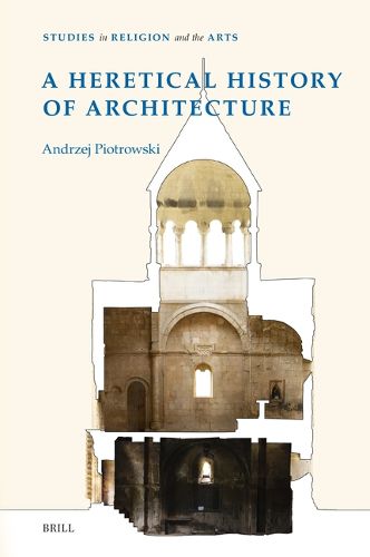 Cover image for A Heretical History of Architecture