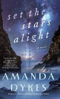 Cover image for Set the Stars Alight