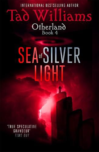 Sea of Silver Light: Otherland Book 4