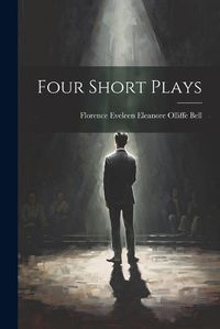 Cover image for Four Short Plays