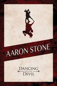 Cover image for Aaron Stone: Dancing with the Devil