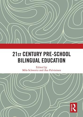 Cover image for 21st Century Pre-school Bilingual Education