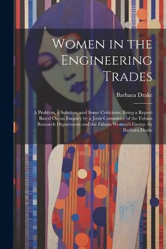 Cover image for Women in the Engineering Trades