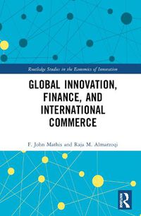 Cover image for Global Innovation, Finance, and International Commerce