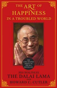 Cover image for Art of Happiness in a Troubled World