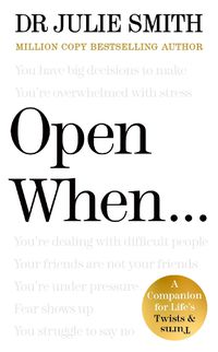 Cover image for Open When...