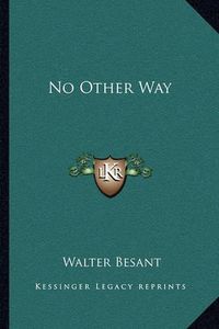 Cover image for No Other Way