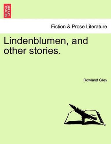 Cover image for Lindenblumen, and Other Stories.