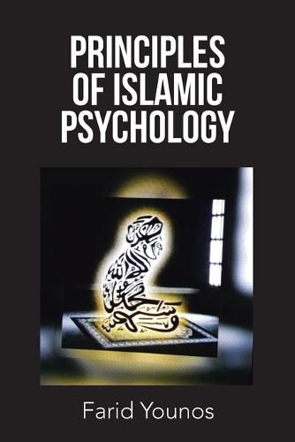 Cover image for Principles of Islamic Psychology