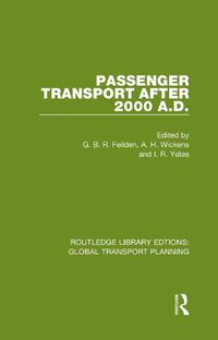 Cover image for Passenger Transport After 2000 A.D.