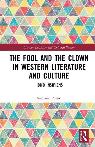 Cover image for The Fool and the Clown in Western Literature and Culture