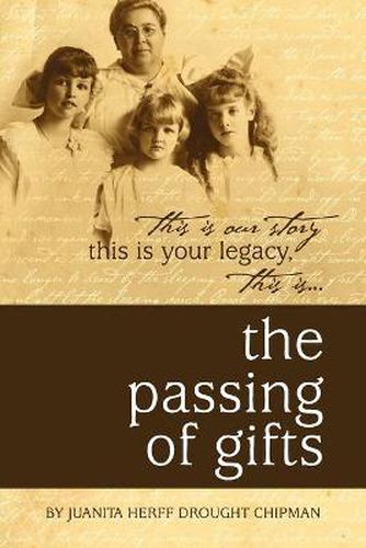 Cover image for The Passing of Gifts