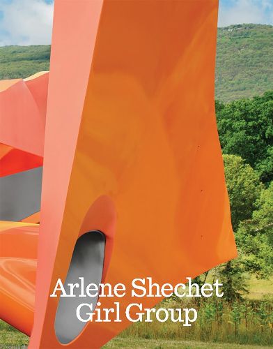 Arlene Shechet: Girl Group