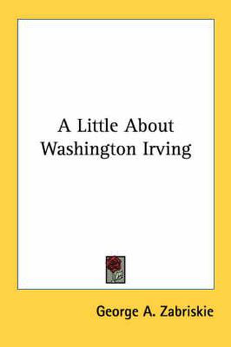 Cover image for A Little about Washington Irving