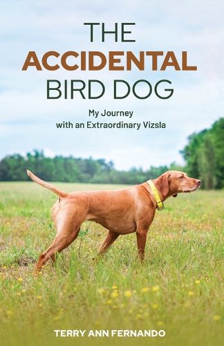 Cover image for The Accidental Bird Dog