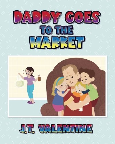 Cover image for Daddy Goes to the Market