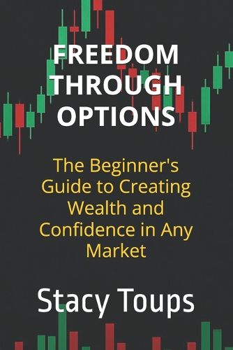 Freedom Through Options