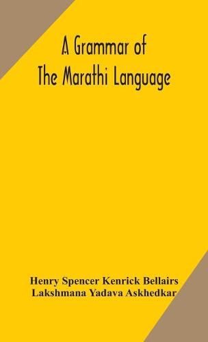 Cover image for A grammar of the Marathi language