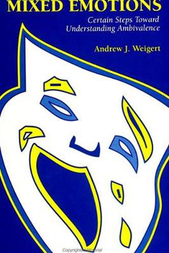 Cover image for Mixed Emotions: Certain Steps Toward Understanding Ambivalence
