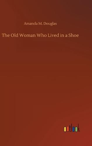 The Old Woman Who Lived in a Shoe