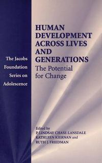 Cover image for Human Development across Lives and Generations: The Potential for Change