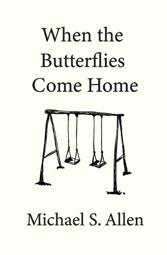 Cover image for When the Butterflies Come Home