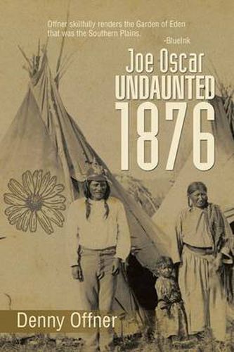 Cover image for Joe Oscar Undaunted - 1876