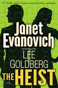 Cover image for The Heist: A Novel