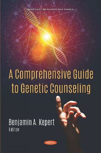 Cover image for A Comprehensive Guide to Genetic Counseling