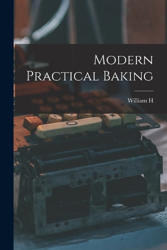 Cover image for Modern Practical Baking