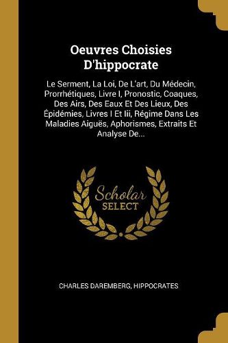 Cover image for Oeuvres Choisies D'hippocrate